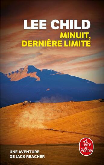 Couverture du livre « Minuit, dernière limite » de Lee Child aux éditions Le Livre De Poche