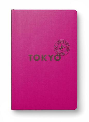 Couverture du livre « Tokyo (édition 2015-2016) » de  aux éditions Louis Vuitton