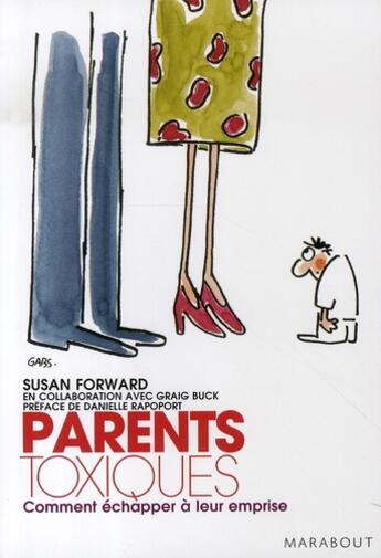 Couverture du livre « Parents toxiques » de Forward-S aux éditions Marabout