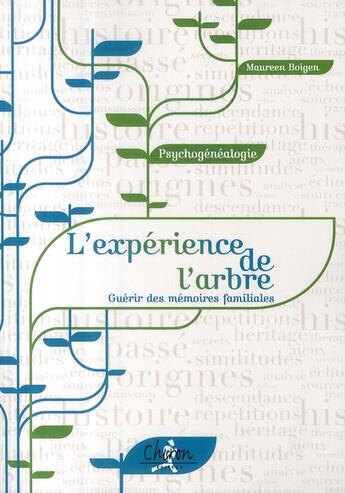 Couverture du livre « Psychogénéalogie : expérience de l'arbre » de Boigen aux éditions Chiron