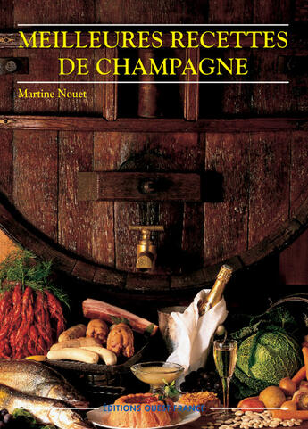 Couverture du livre « Meilleures recettes de champagne » de Nouet M-Benaouda D aux éditions Ouest France