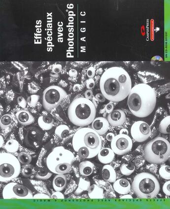Couverture du livre « Effets Speciaux Avec Photoshop 6 » de Michel Bohbot et Sherry London et Aren Howell et Rhodacollectif Grossman aux éditions Campuspress