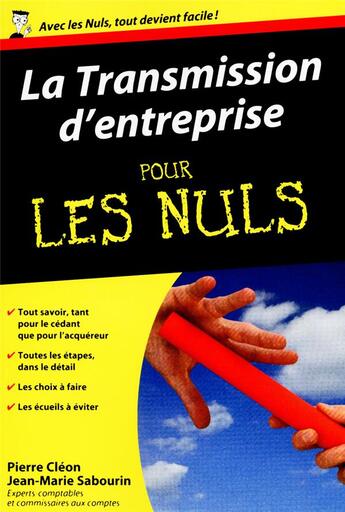 Couverture du livre « Transmission d'entreprise pour les nuls » de Pierre Cleon et Jean-Marie Sabourin aux éditions First