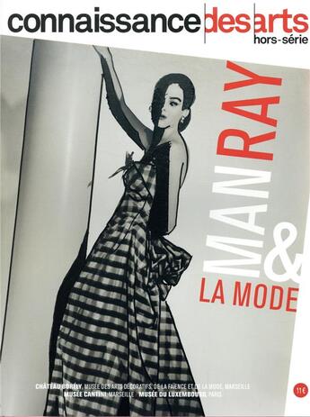 Couverture du livre « Man ray et la mode » de Connaissance Des Art aux éditions Connaissance Des Arts