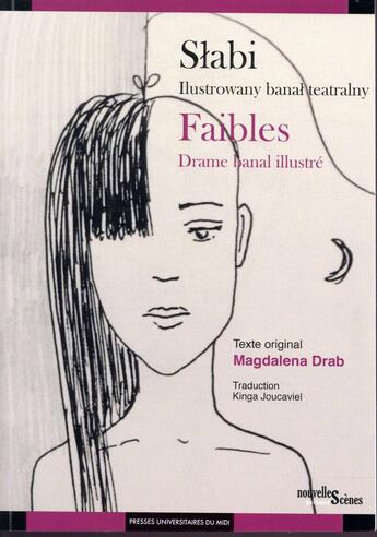 Couverture du livre « Slabi, ilustrowany bana teatralny ; faibles, drame banal illustré » de Magdalena Drab aux éditions Pu Du Midi