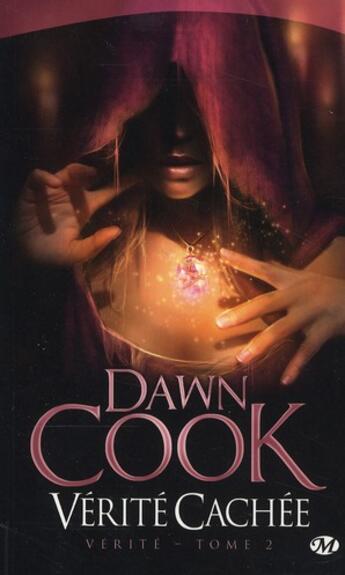 Couverture du livre « Vérité Tome 2 » de Dawn Cook aux éditions Bragelonne