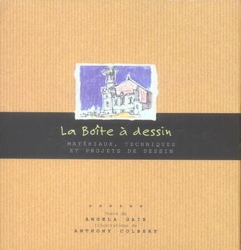 Couverture du livre « La boite a dessin (coffret) » de Angela Gair aux éditions Flammarion