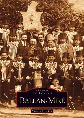 Couverture du livre « Ballan-Mire » de Vincent Girodon aux éditions Editions Sutton