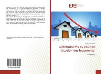 Couverture du livre « Determinants du cout de location des logements - a cotonou » de Barizi Zoulkifirou aux éditions Editions Universitaires Europeennes