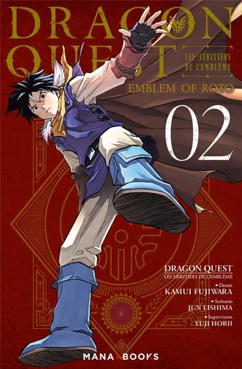 Couverture du livre « Dragon quest - les héritiers de l'emblème Tome 2 » de Kamui Fujiwara et Yuji Horii et Takashi Umemura aux éditions Mana Books