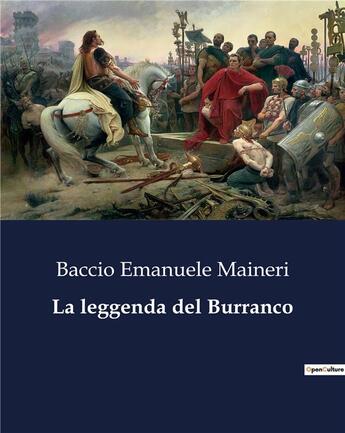 Couverture du livre « La leggenda del Burranco » de Maineri B E. aux éditions Culturea