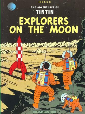 Couverture du livre « The adventures of Tintin t.17 ; explorers on the moon » de Herge aux éditions Casterman