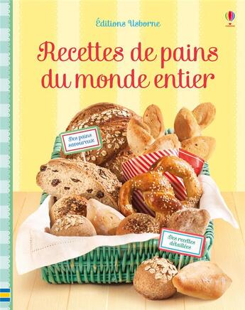 Couverture du livre « Recettes de pains du monde entier » de Abigail Wheatley aux éditions Usborne