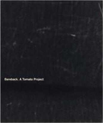 Couverture du livre « Bareback a tomato project » de  aux éditions Laurence King