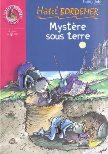 Couverture du livre « Hotel bordemer 9 - mystere sous terre » de Joly F aux éditions Le Livre De Poche Jeunesse