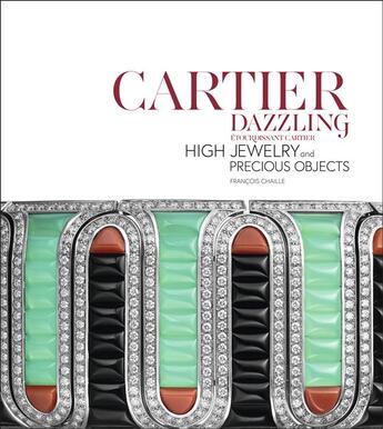 Couverture du livre « Cartier dazzling - etourdissant cartier » de Chaille/Tise-Isore aux éditions Flammarion