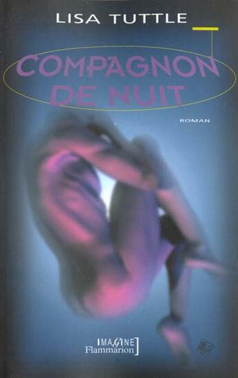 Couverture du livre « Compagnon de nuit » de Lisa Tuttle aux éditions Flammarion