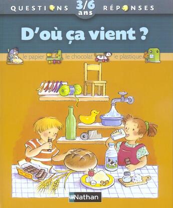 Couverture du livre « D ou ca vient » de Mignard/Parade aux éditions Nathan