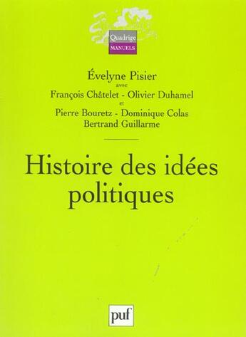 Couverture du livre « HISTOIRE DES IDEES POLITIQUES » de Chatelet/Duhamel/Pis aux éditions Puf