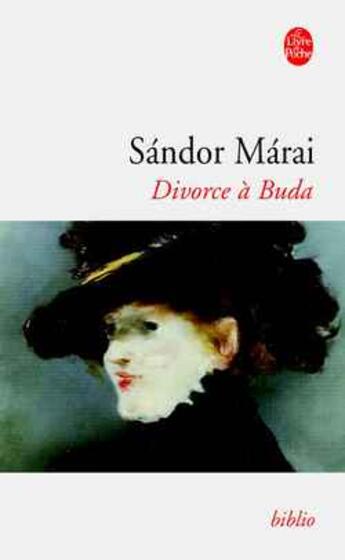 Couverture du livre « Divorce à Buda » de Sandor Marai aux éditions Le Livre De Poche