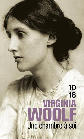 Couverture du livre « Une chambre a soi » de Virginia Woolf aux éditions 10/18
