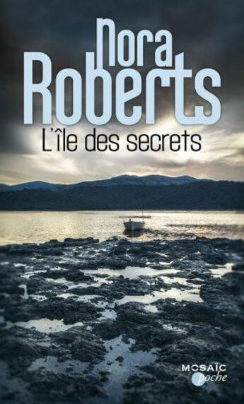 Couverture du livre « L'île des secrets » de Nora Roberts aux éditions Harpercollins