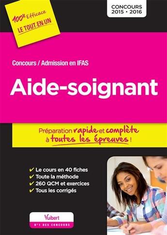 Couverture du livre « Concours / admission en IFAS ; aide-soignant (4e édition) » de Olivier Sorel et Sebastien Riviere et Lucile Diriberry et Laure Parelle aux éditions Vuibert