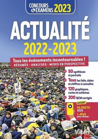 Couverture du livre « Actualité 2022 : concours, examens et entretiens ; actu 2023 et jeux interactifs en ligne (édition 2023) » de Pablo Ahumada et Adrien Beaulieu aux éditions Vuibert