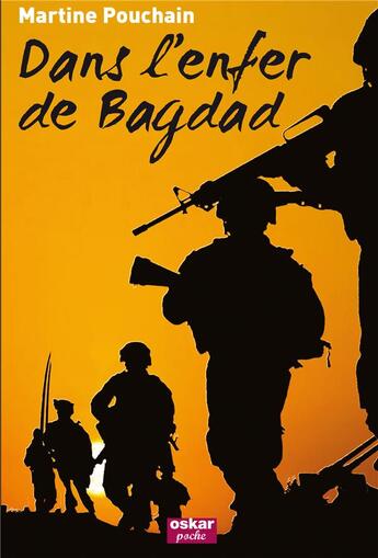 Couverture du livre « Dans l'enfer de Bagdad » de Martine Pouchain aux éditions Oskar