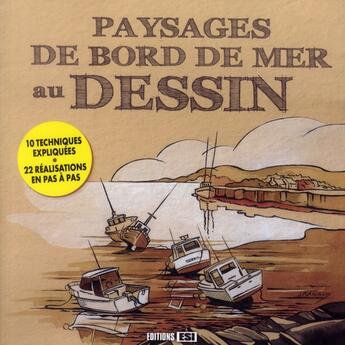 Couverture du livre « Paysages de bord de mer au dessin » de  aux éditions Editions Esi