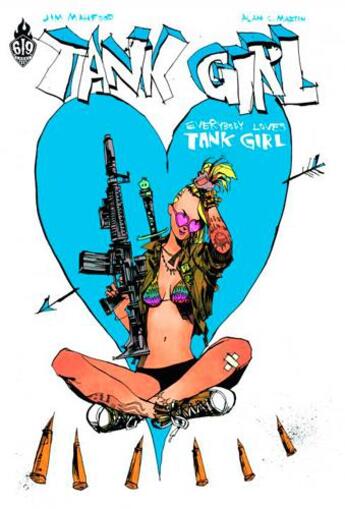 Couverture du livre « Tank Girl Tome 7 : everybody loves Tank girl » de Alan Martin et Jim Mahfood aux éditions Ankama