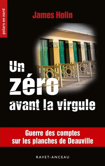 Couverture du livre « Un zéro avant la virgule » de James Holin aux éditions Ravet-anceau