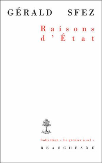 Couverture du livre « Raisons d'Etat » de Gerald Sfez aux éditions Beauchesne