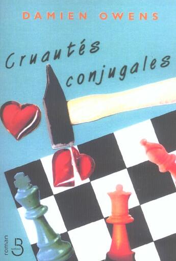 Couverture du livre « Cruautes conjugales » de Damien Owens aux éditions Belfond