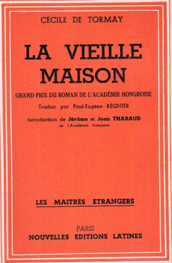 Couverture du livre « La vieille maison » de Cecil De Tormay aux éditions Nel