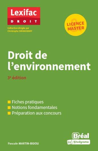 Couverture du livre « Droit de l'environnement » de Pascale Martin-Bidou aux éditions Breal