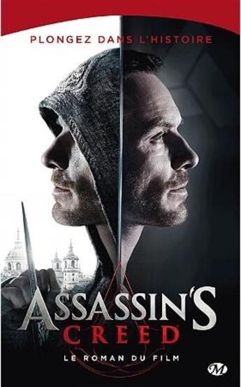 Couverture du livre « Assassin's Creed : le roman du film » de Christie Golden aux éditions Bragelonne