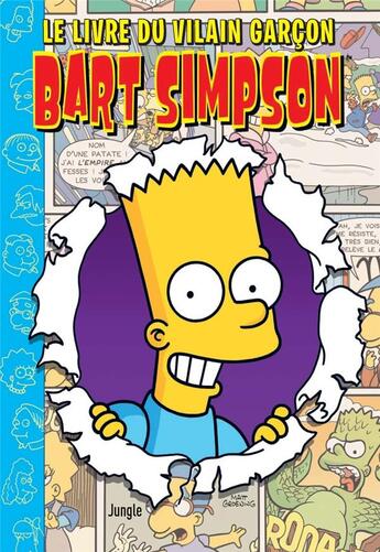 Couverture du livre « Bart Simpson Tome 22 » de Matt Groening et Collectif aux éditions Jungle