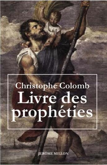 Couverture du livre « Livre des prophéties » de Colomb Christophe / aux éditions Millon