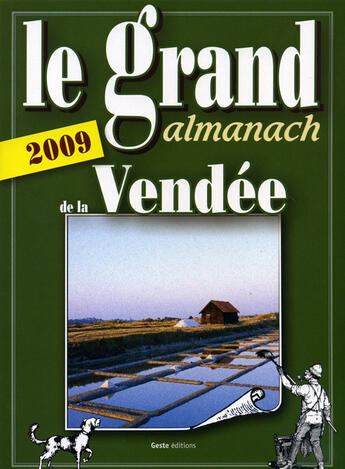 Couverture du livre « Le grand almanach de la Vendée » de  aux éditions Geste