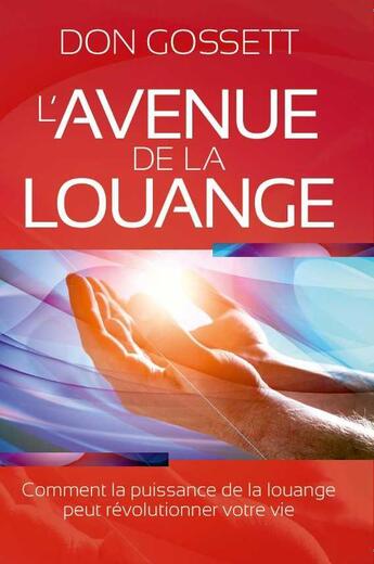 Couverture du livre « L'avenue de la Louange » de Gosset Dan aux éditions Vida