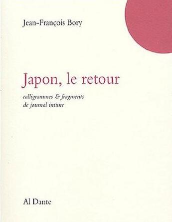 Couverture du livre « Japon le retour » de Bory Jean Francois / aux éditions Al Dante