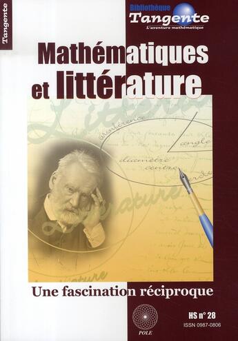 Couverture du livre « Mathématiques et littérature ; une fascination réciproque » de  aux éditions Pole