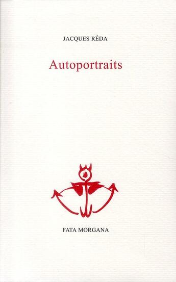 Couverture du livre « Autoportraits » de Jacques Reda aux éditions Fata Morgana