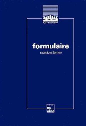 Couverture du livre « Formulaire ; 3e Edition » de Pont A Mousson aux éditions Tec Et Doc