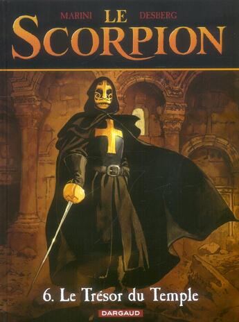 Couverture du livre « Le scorpion t.6 : le trésor du temple » de Stephen Desberg et Enrico Marini aux éditions Dargaud