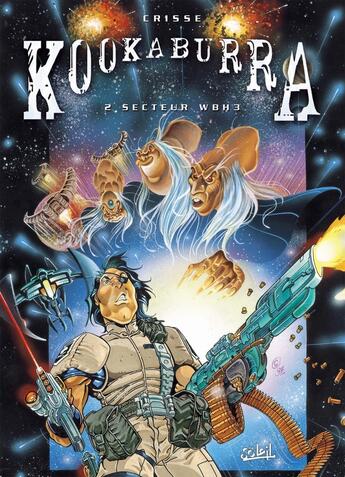 Couverture du livre « Kookaburra Tome 2 : secteur WBH3 » de Crisse aux éditions Soleil