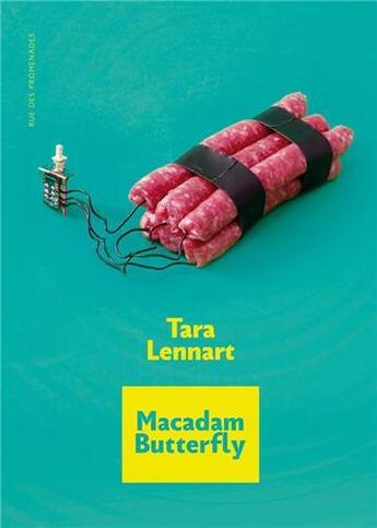 Couverture du livre « Macadam Butterfly » de Tara Lennart aux éditions Rue Des Promenades