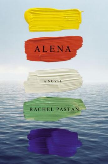 Couverture du livre « Alena » de Pastan Rachel aux éditions Penguin Group Us