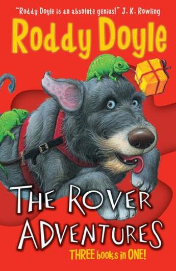 Couverture du livre « ROVER ADVENTURES: THREE BOOKS IN ONE - THE GIGGLER TREATMENT. ROVER SAVES CHRISTMAS. THE MEANWHILE ADVENTURES » de Roddy Doyle aux éditions Scholastic